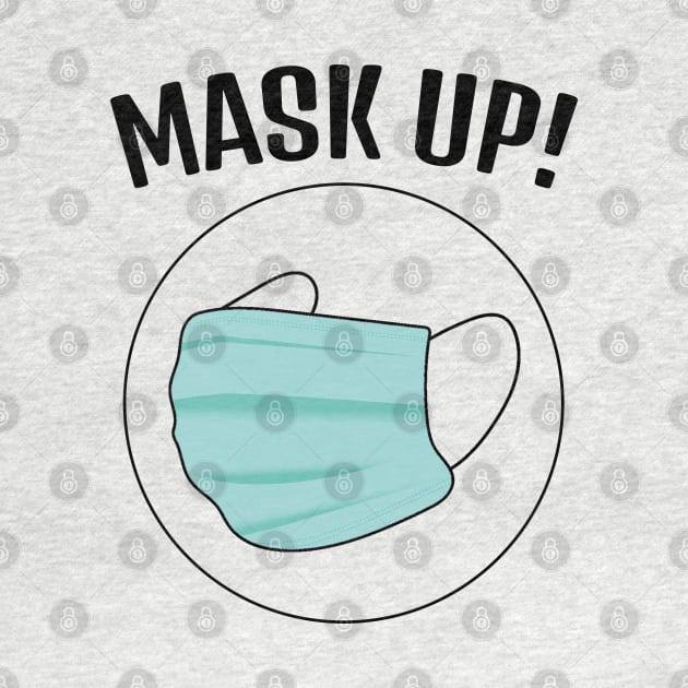 Mask Up!  (Style B) by M is for Max